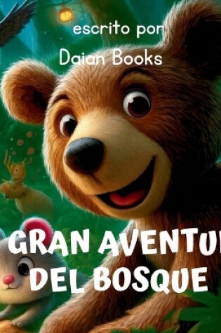 Cover of La Gran Aventura del Bosque