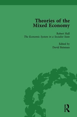 Book cover for Theories of the Mixed Economy Vol 2