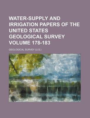 Book cover for Water-Supply and Irrigation Papers of the United States Geological Survey Volume 178-183