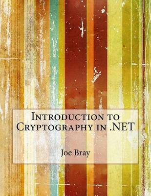 Book cover for Introduction to Cryptography in .Net