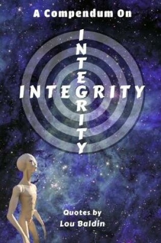 Cover of A Compendium On INTEGRITY