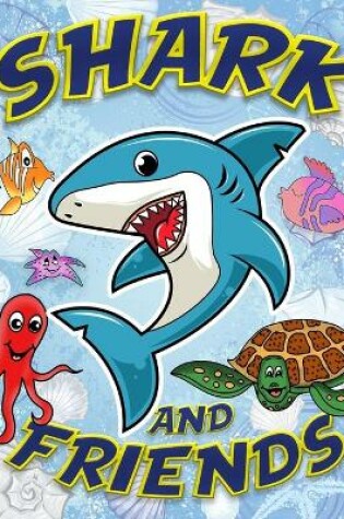 Cover of Shark And Friends