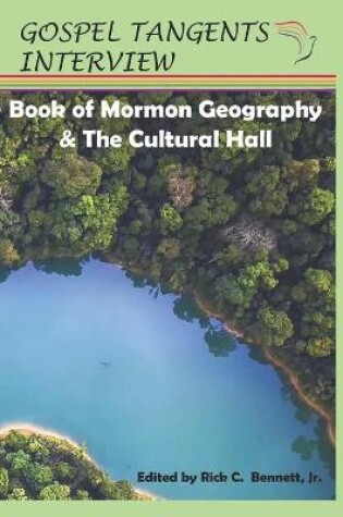 Cover of Book of Mormon Geography & the Cultural Hall