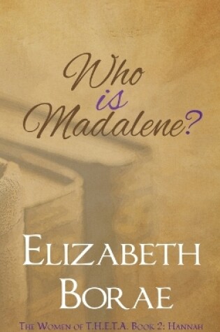 Cover of Who Is Madalene?