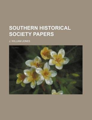 Book cover for Southern Historical Society Papers