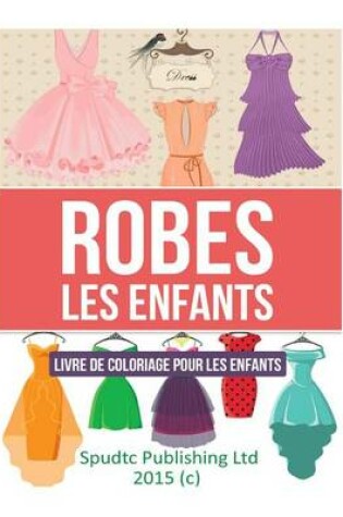 Cover of Robes les enfants