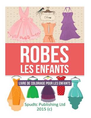 Book cover for Robes les enfants