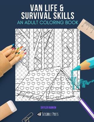 Book cover for Van Life & Survival Skills
