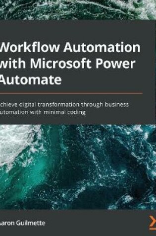 Cover of Workflow Automation with Microsoft Power Automate