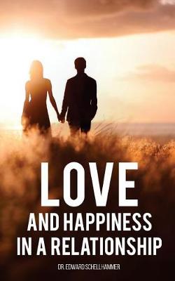 Book cover for Love and Happiness in a Relationship