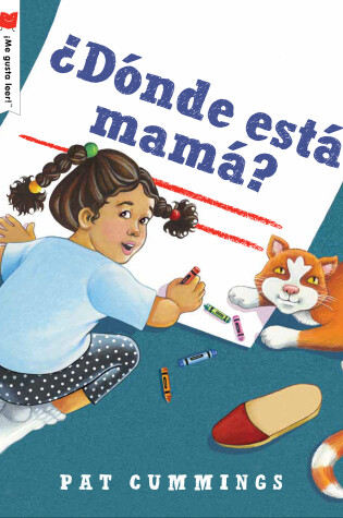 Cover of ¿Dónde está mamá?