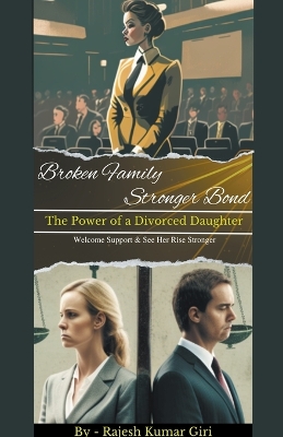 Book cover for Broken Family Stronger Bond