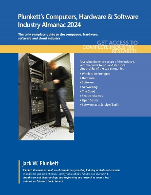 Book cover for Plunkett's Computers, Hardware & Software Industry Almanac 2024