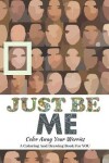 Book cover for Just Be Me