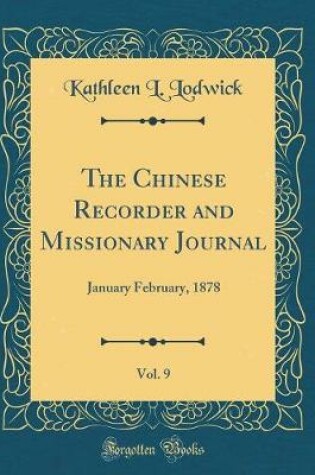 Cover of The Chinese Recorder and Missionary Journal, Vol. 9