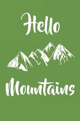 Book cover for Hello Mountains