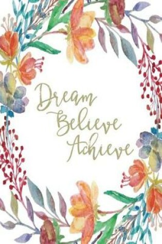 Cover of Inspirational Journal - Dream Believe Achieve (Sage)