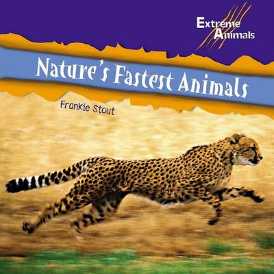 Book cover for Nature's Fastest Animals