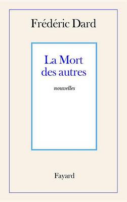 Book cover for La Mort Des Autres