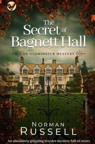 Cover of THE SECRET OF BAGNETT HALL an absolutely gripping murder mystery full of twists