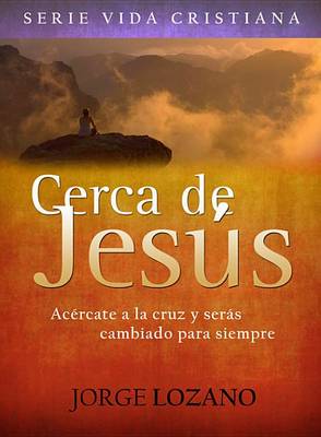 Cover of Cerca de Jes s