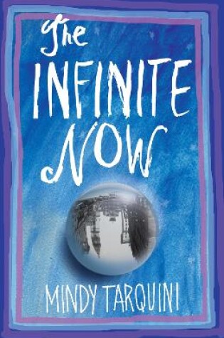 Cover of The Infinite Now