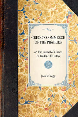 Book cover for Gregg's Commerce of the Prairies