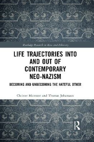 Cover of Life Trajectories Into and Out of Contemporary Neo-Nazism