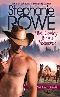 Book cover for A Real Cowboy Rides a Motorcycle