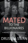Book cover for Mated to the Billionaires