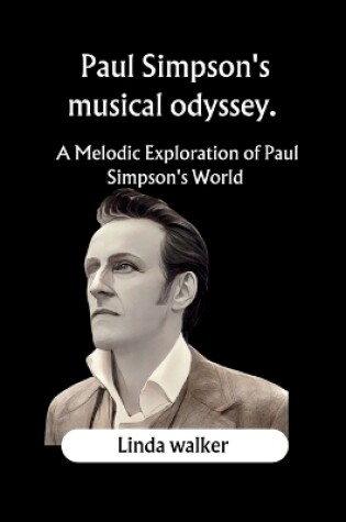 Cover of Paul Simpson's musical odyssey