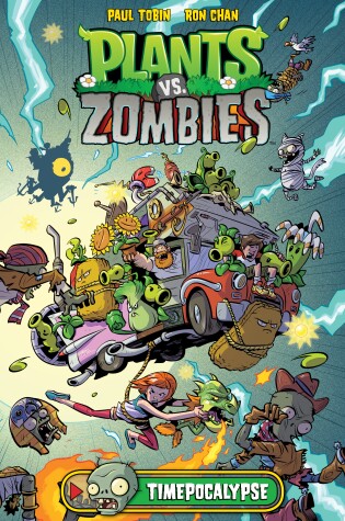 Cover of Plants vs. Zombies Volume 2: Timepocalypse