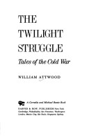 Book cover for The Twilight Struggle