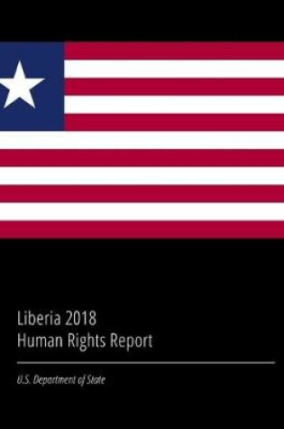 Cover of Liberia 2018 Human Rights Report
