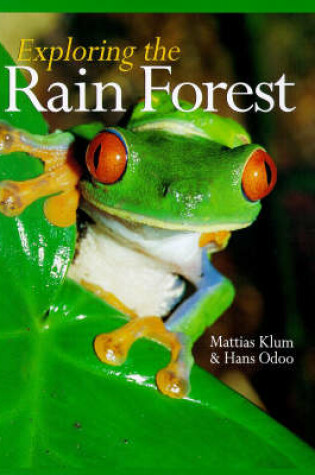 Cover of Exploring the Rain Forest