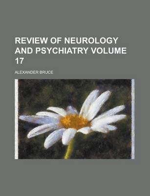 Book cover for Review of Neurology and Psychiatry Volume 17