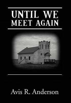 Book cover for Until We Meet Again