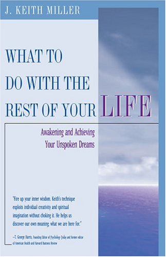 Book cover for What to Do with the Rest of Your Life