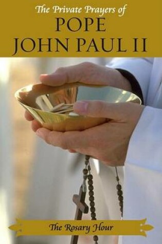 Cover of The Private Prayers of Pope John Paul II #3