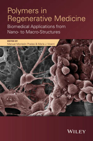 Cover of Polymers in Regenerative Medicine