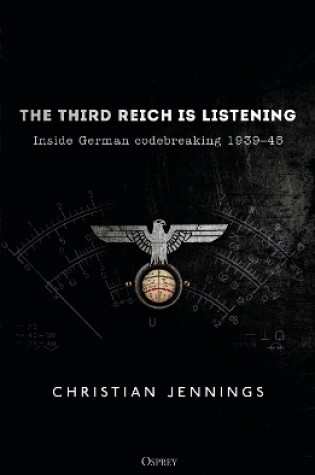 Cover of The Third Reich is Listening