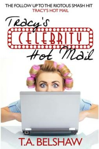 Cover of Tracy's Celebrity Hot Mail