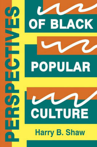 Cover of Perspectives of Black Popular Culture