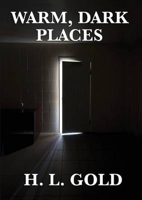 Book cover for Warm, Dark Places