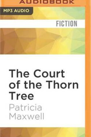 Cover of The Court of the Thorn Tree
