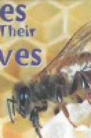 Cover of Bees and Their Hives