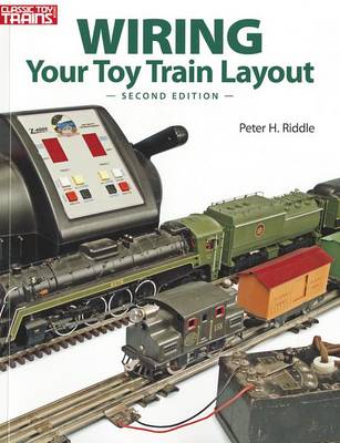 Book cover for Wiring Your Toy Train Layout