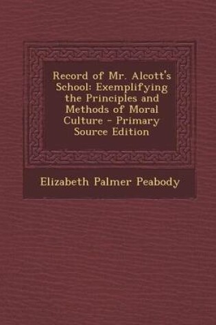 Cover of Record of Mr. Alcott's School