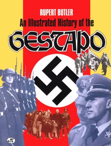 Book cover for An Illustrated History of the Gestapo