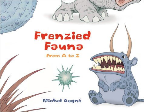 Book cover for Frenzied Fauna: From A to Z HC